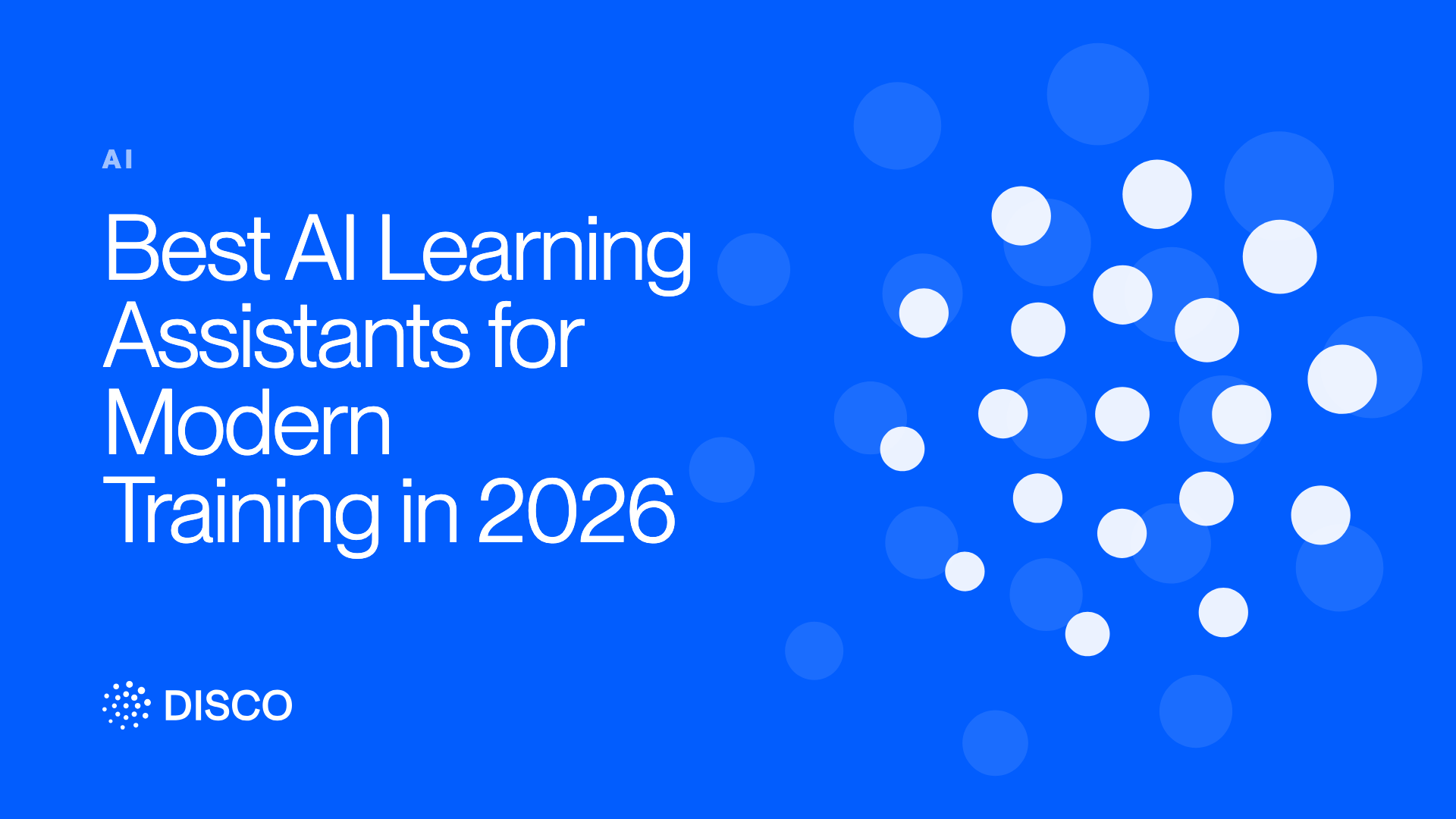 Best AI Learning Assistants for Modern Training in 2026