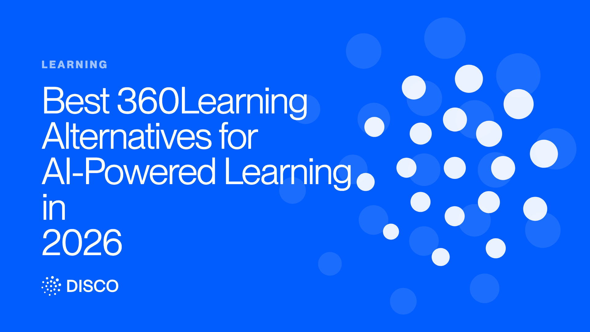 Best 360Learning Alternatives for AI-Powered Learning in 2026