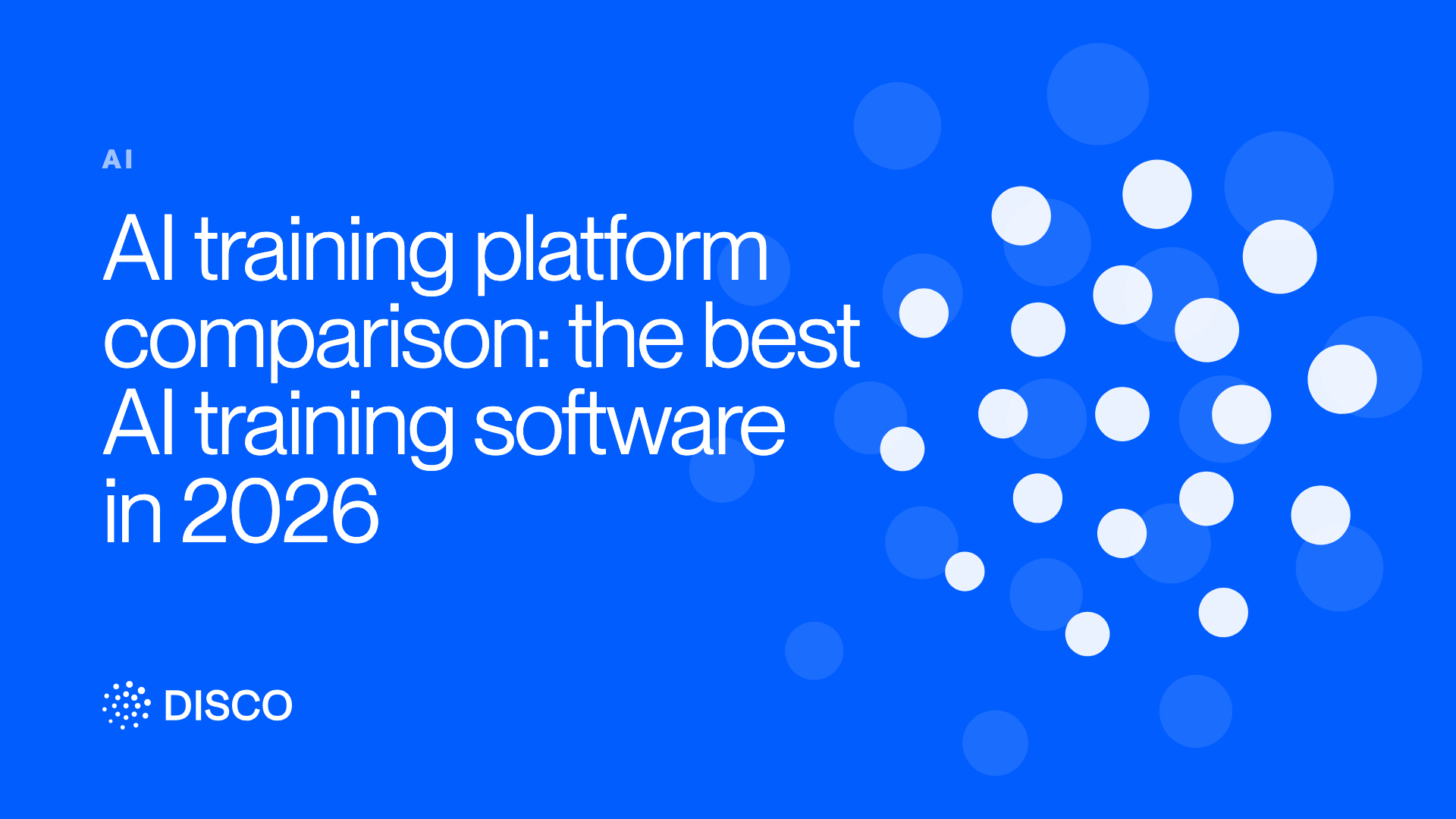 AI training platform comparison: the best AI training software in 2026