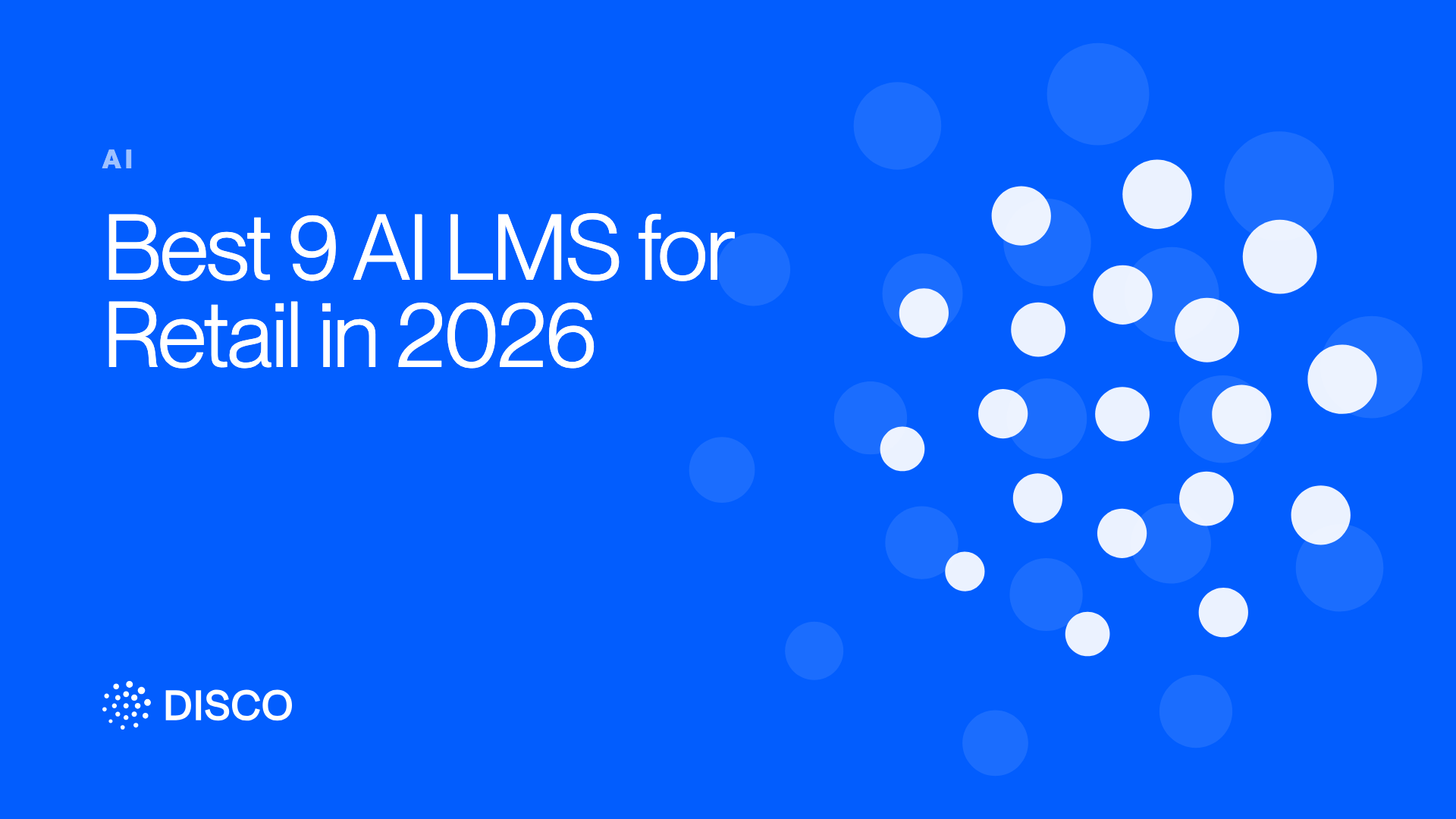 Best 9 AI LMS for Retail in 2026