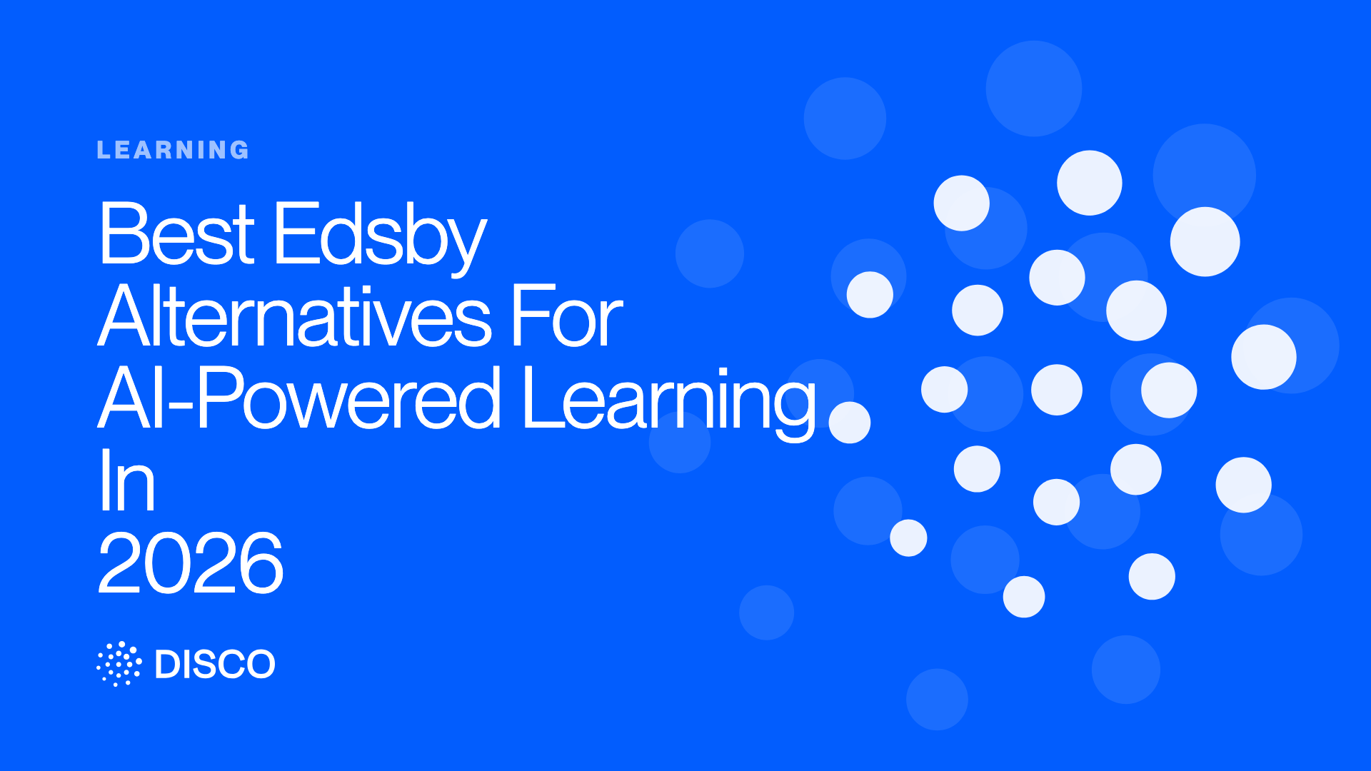 Best Edsby Alternatives For AI-Powered Learning In 2026