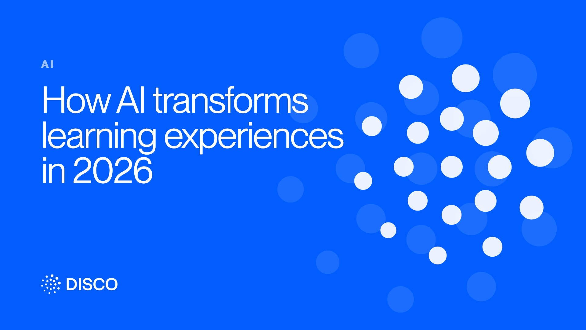 How AI transforms learning experiences in 2026