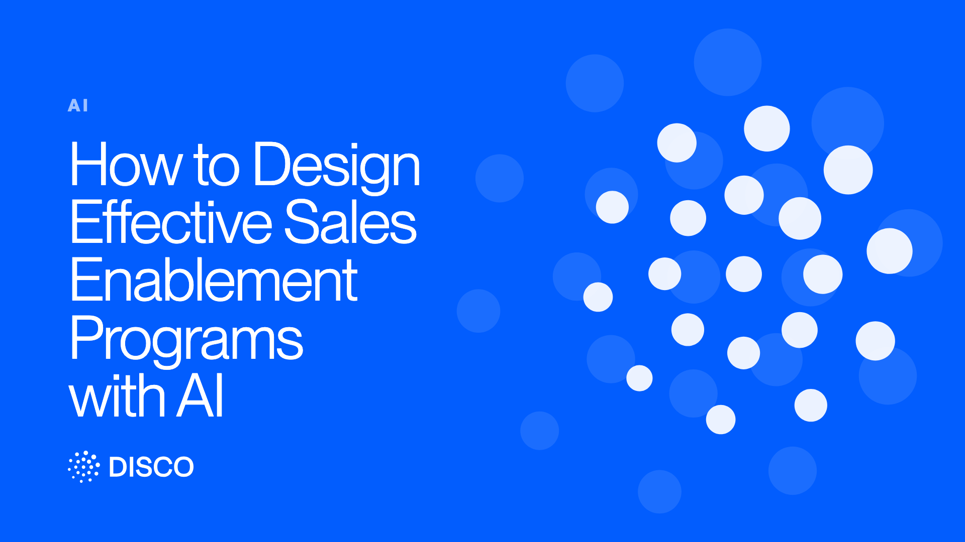 How to Design Effective Sales Enablement Programs with AI