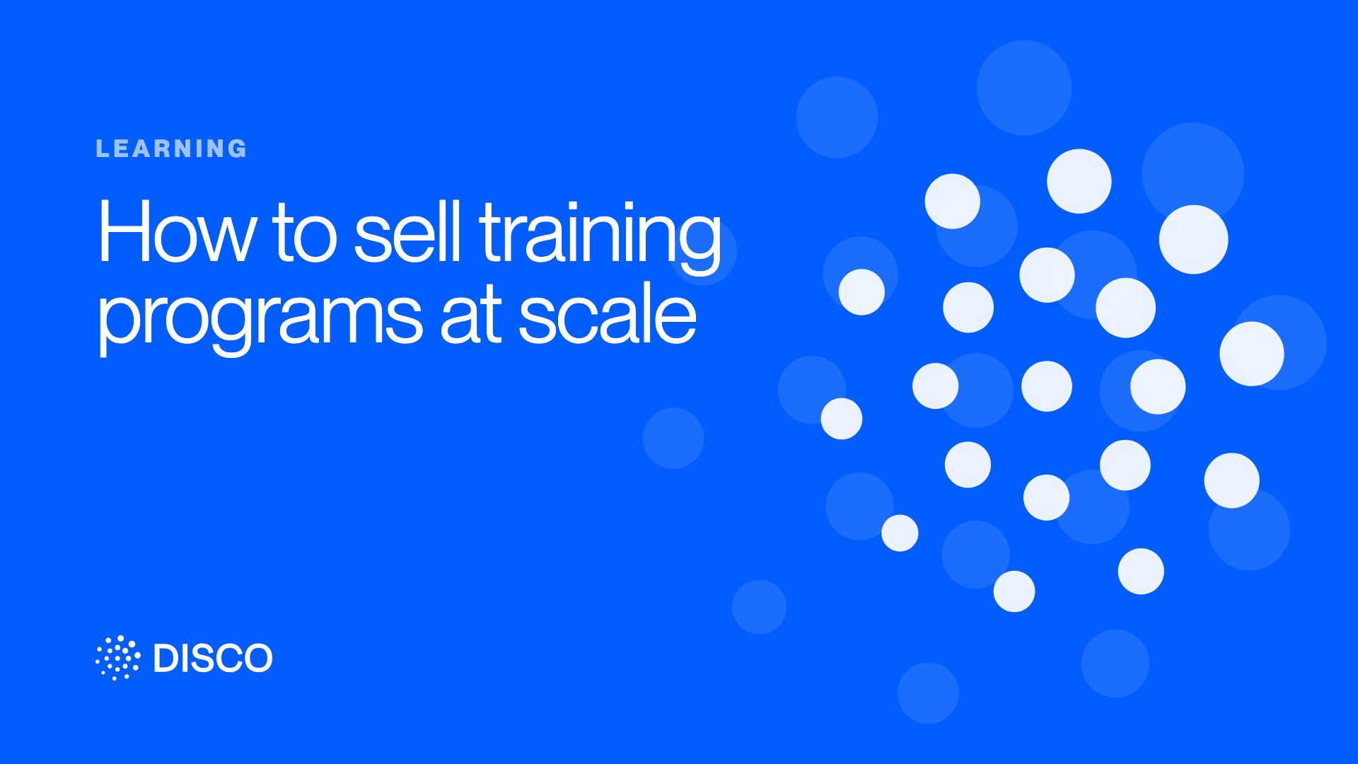 How to sell training programs at scale