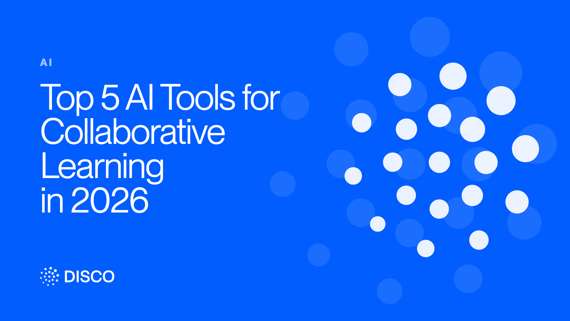 Top 5 AI Tools for Collaborative Learning in 2026