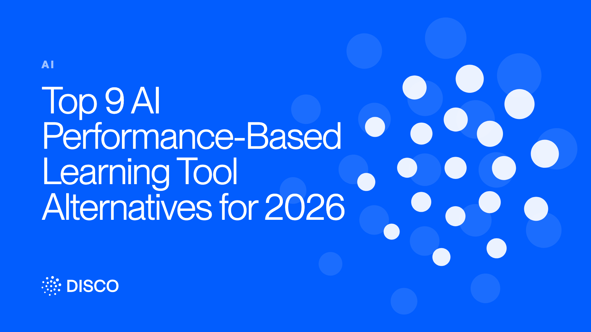 Top 9 AI Performance-Based Learning Tool Alternatives for 2026