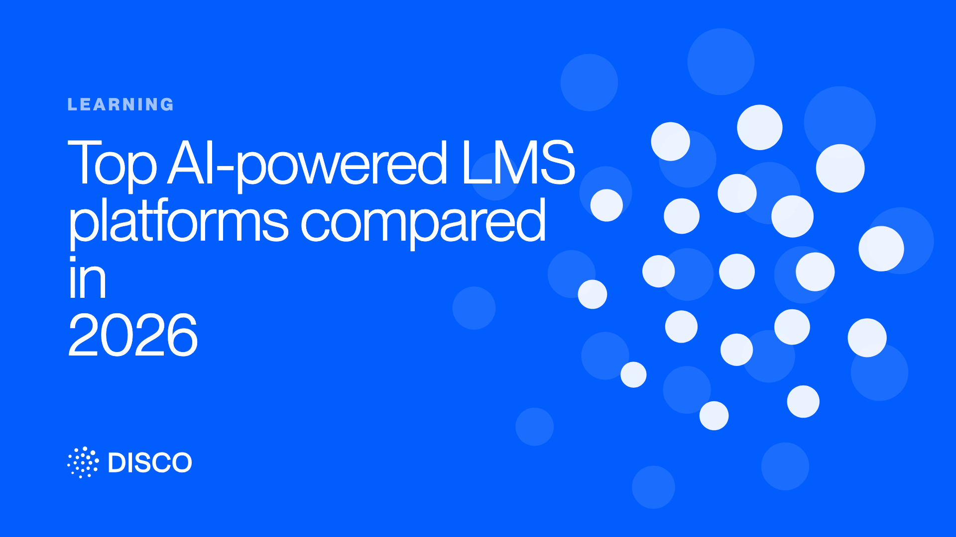 Top AI-powered LMS platforms compared in 2026