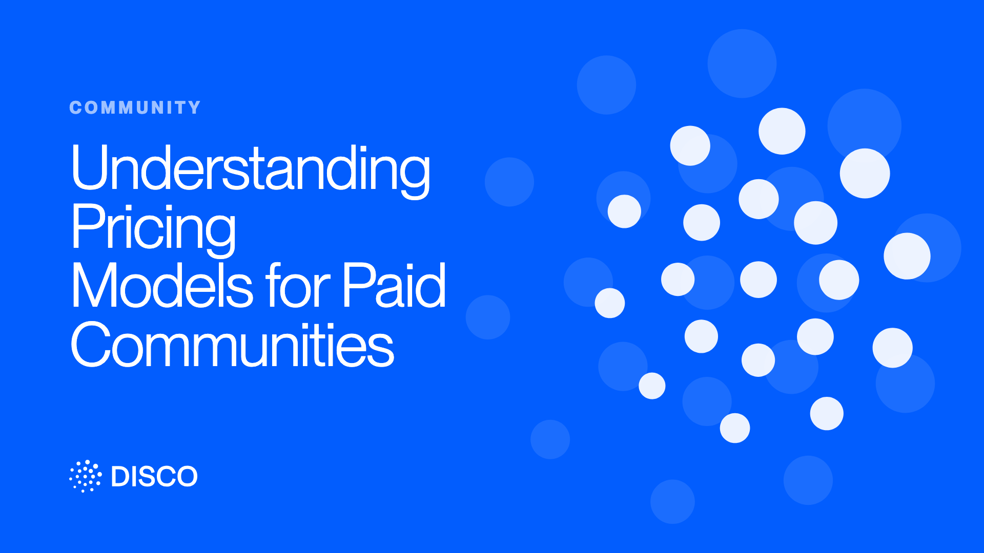Understanding Pricing Models for Paid Communities