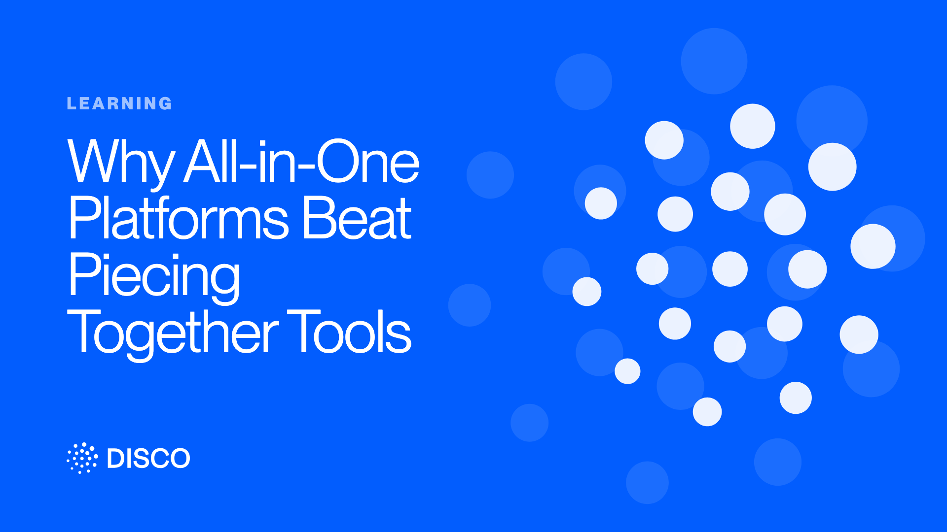 Why All-in-One Platforms Beat Piecing Together Tools