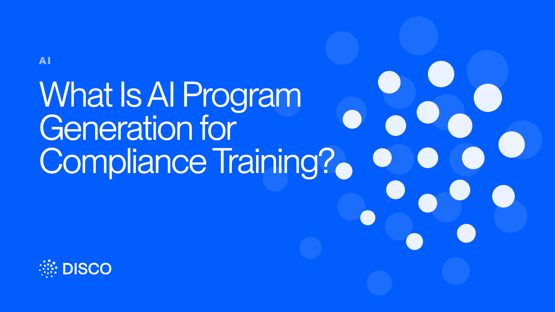 What Is AI Program Generation for Compliance Training?