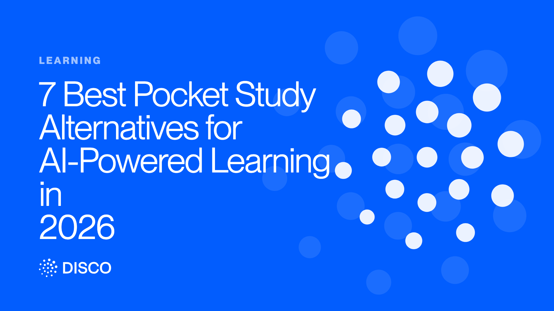 7 Best Pocket Study Alternatives for AI-Powered Learning in 2026