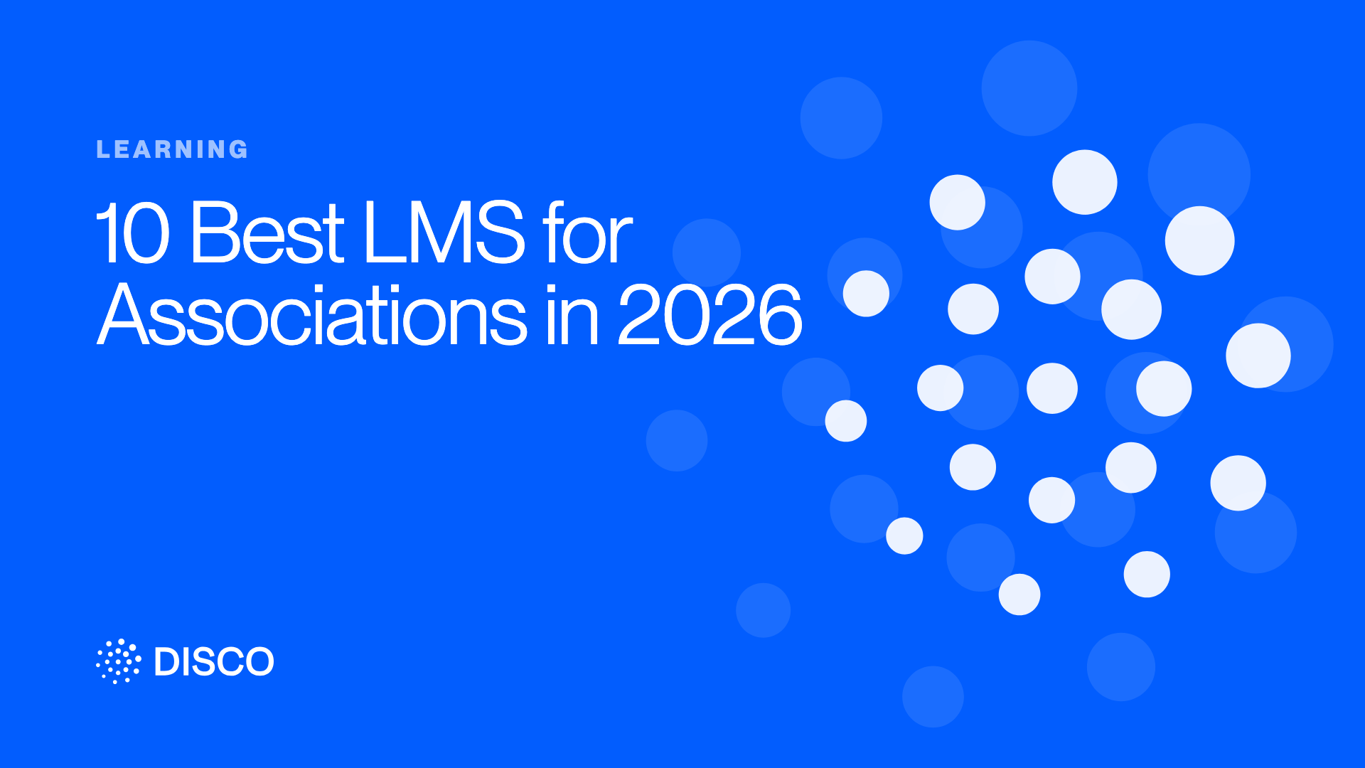 10 Best LMS for Associations in 2026