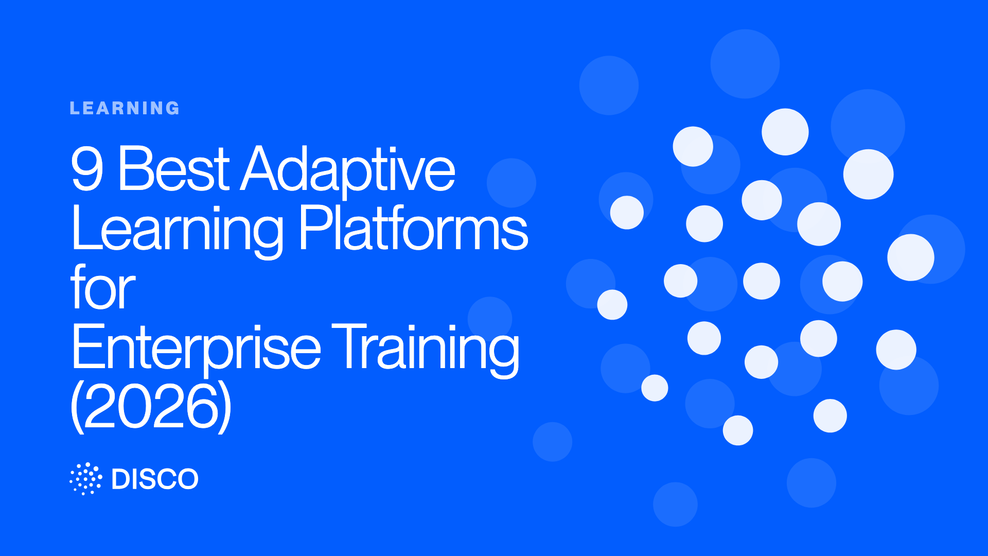 9 Best Adaptive Learning Platforms for Enterprise Training (2026)