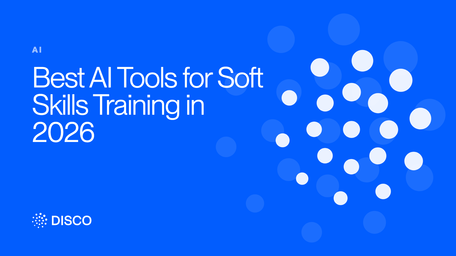 Best AI Tools for Soft Skills Training in 2026