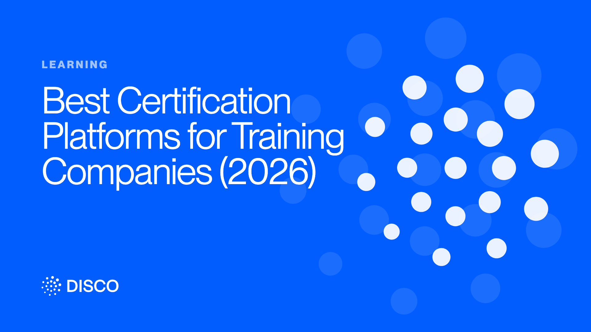 Best Certification Platforms for Training Companies (2026)
