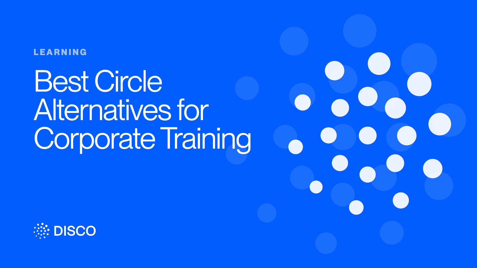 Best Circle Alternatives for Corporate Training