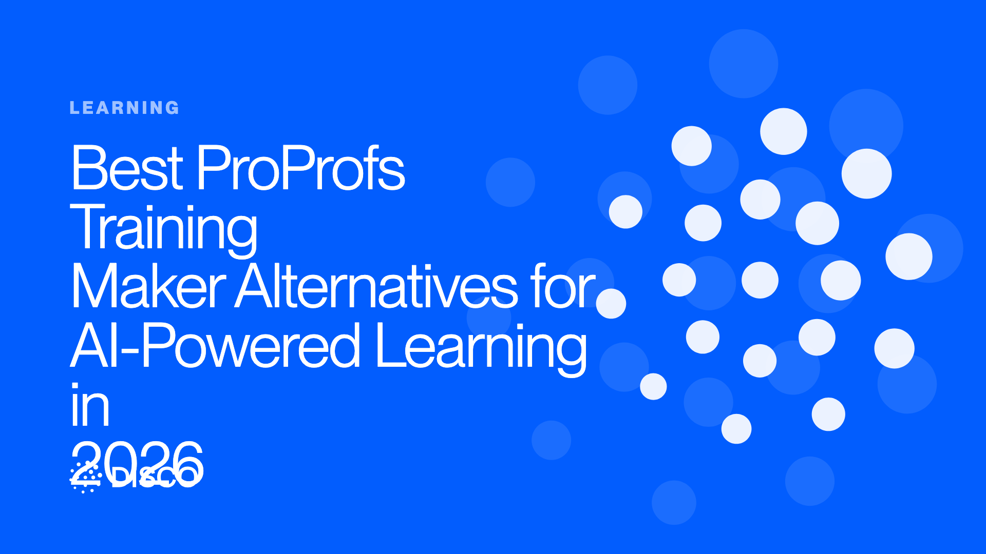 Best ProProfs Training Maker Alternatives for AI-Powered Learning in 2026