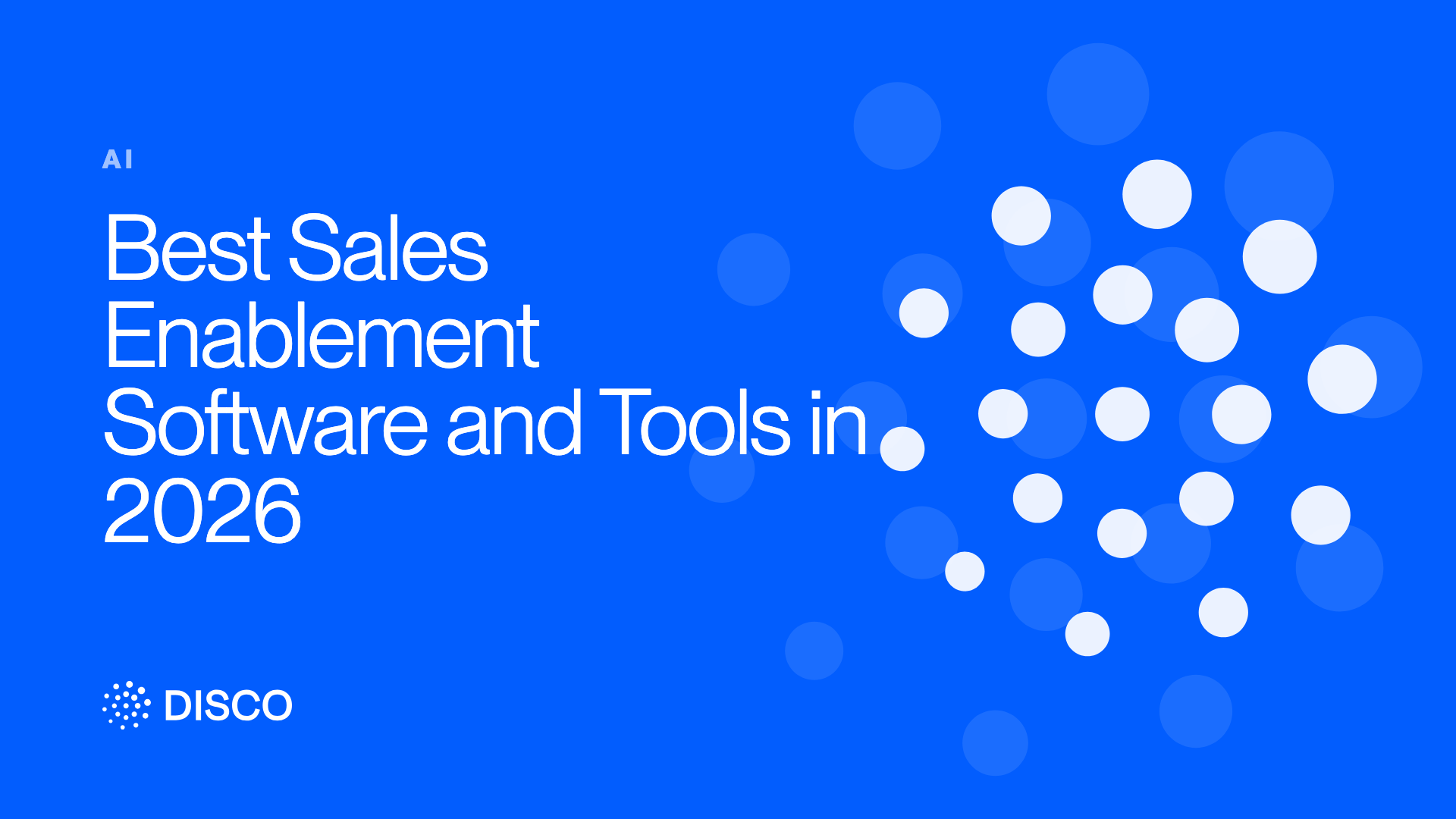 Best Sales Enablement Software and Tools in 2026