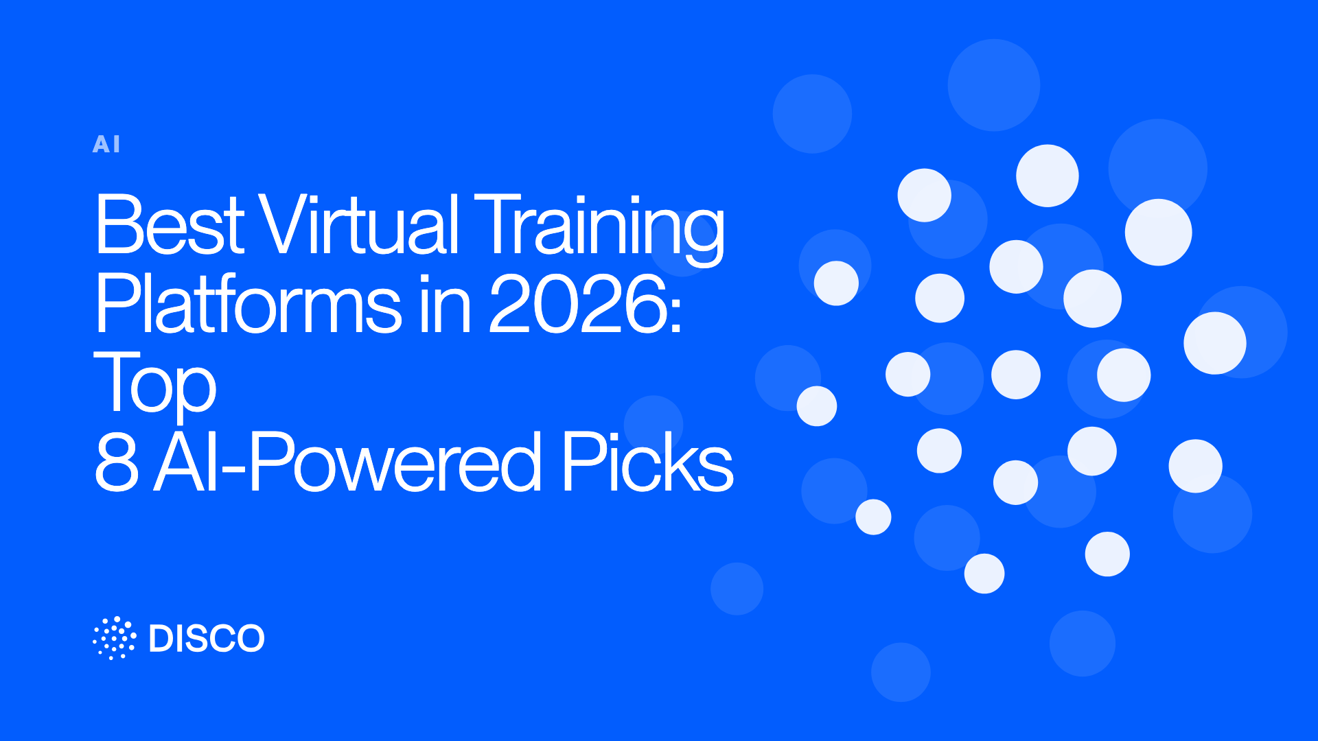 Best Virtual Training Platforms in 2026: Top 8 AI-Powered Picks