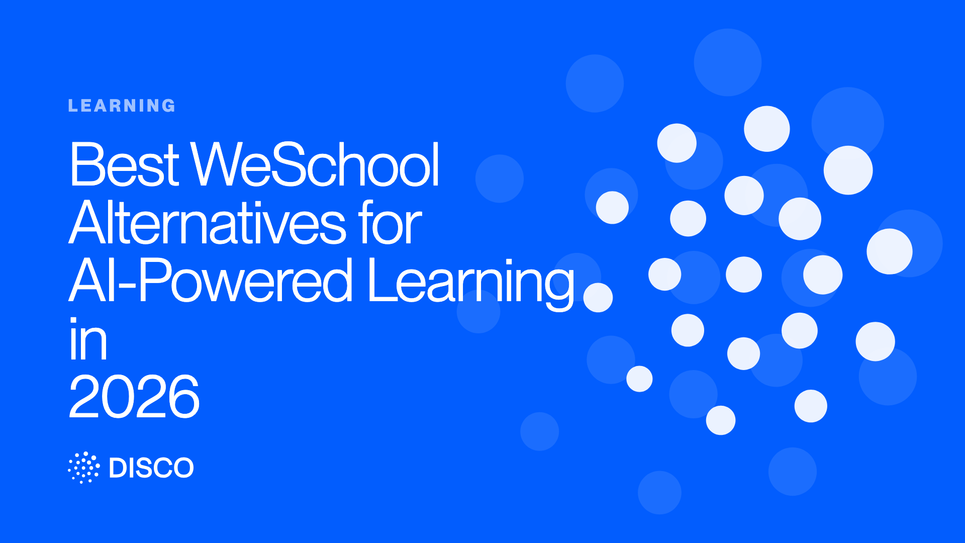 Best WeSchool Alternatives for AI-Powered Learning in 2026