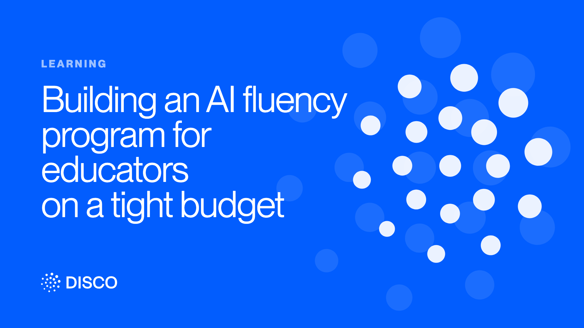 Building an AI fluency program for educators on a tight budget