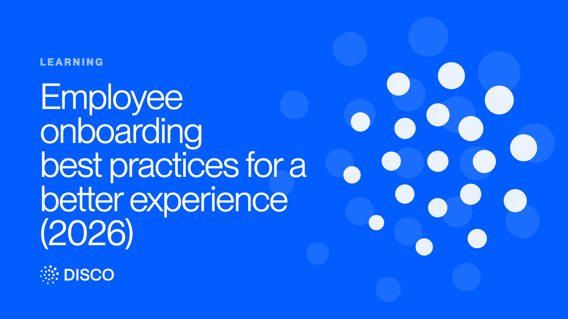 Employee onboarding best practices for a better experience (2026)