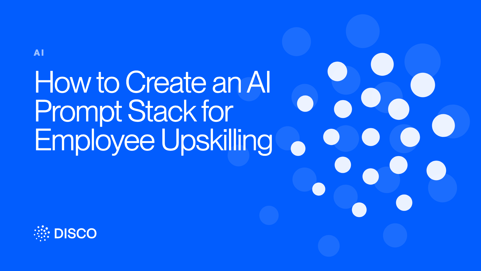 How to Create an AI Prompt Stack for Employee Upskilling