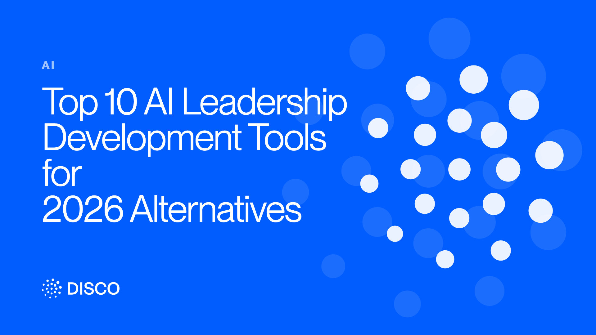 Top 10 AI Leadership Development Tools for 2026 Alternatives