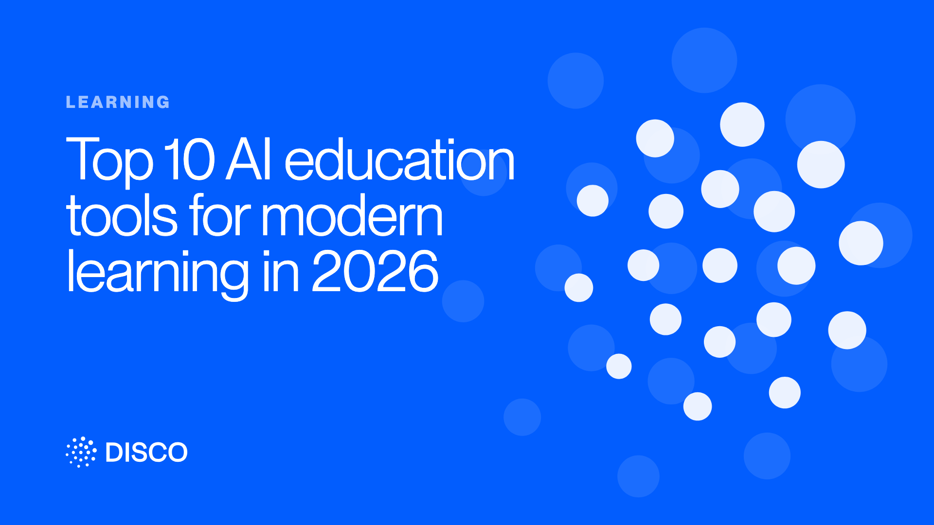 Top 10 AI education tools for modern learning in 2026