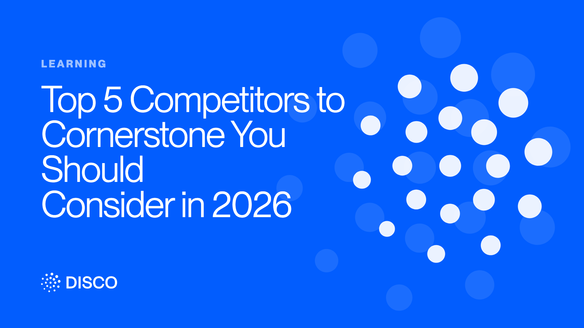 Top 5 Competitors to Cornerstone You Should Consider in 2026