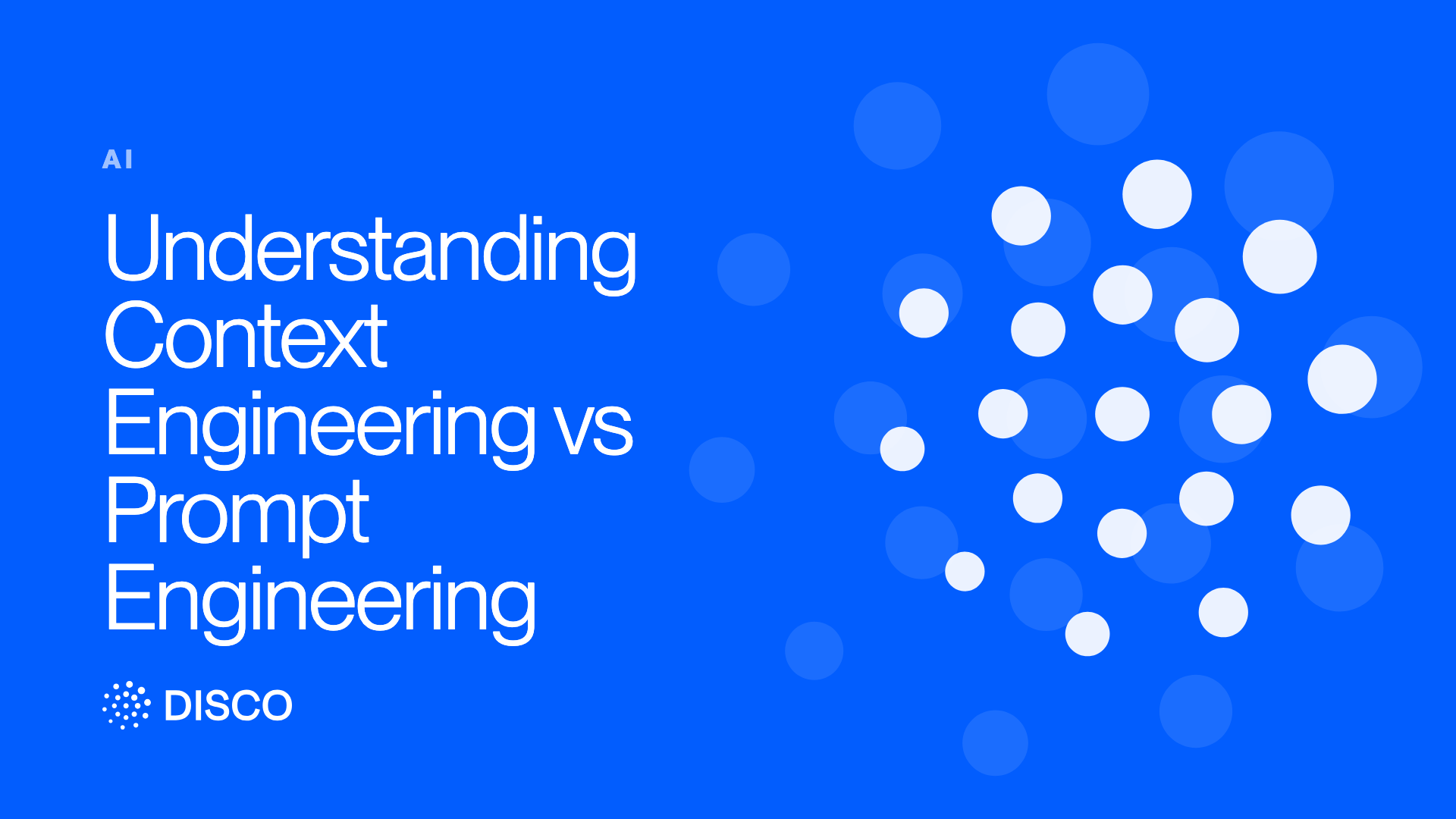 Understanding Context Engineering vs Prompt Engineering