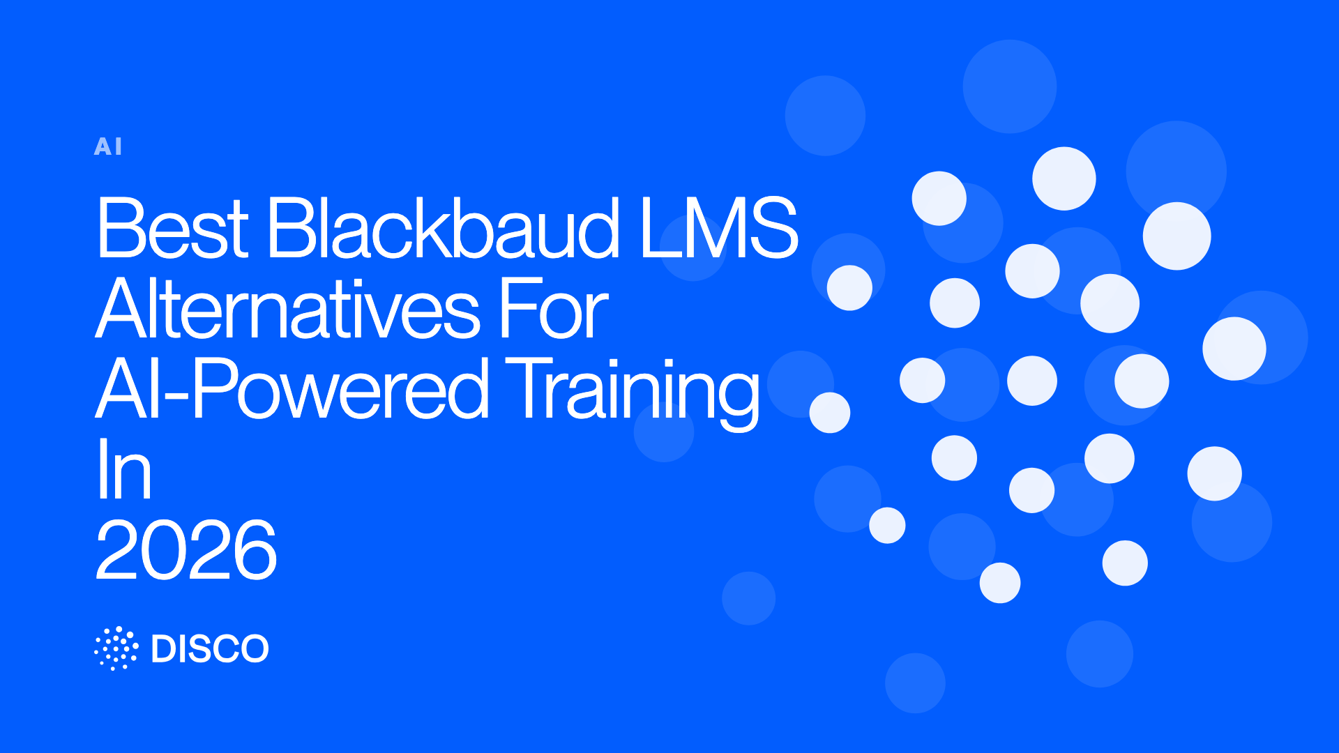 Best Blackbaud LMS Alternatives For AI-Powered Training In 2026