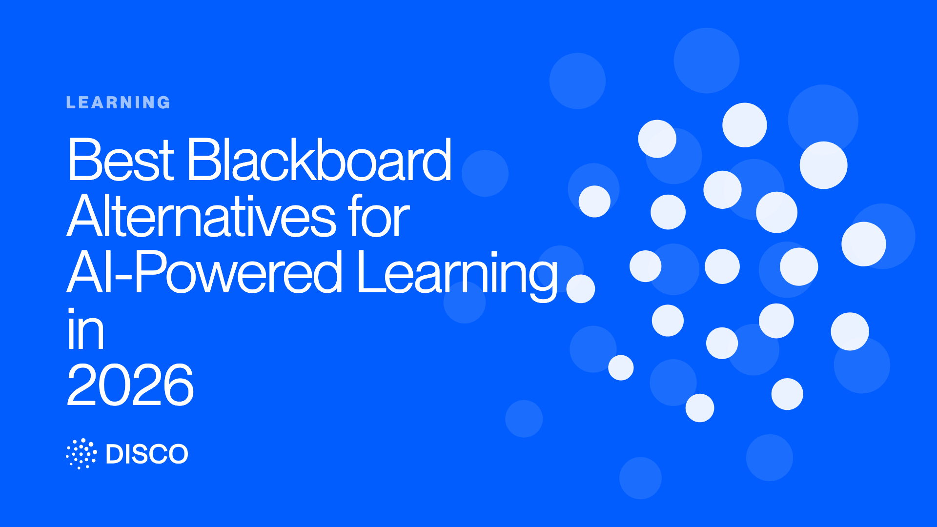 Best Blackboard Alternatives for AI-Powered Learning in 2026