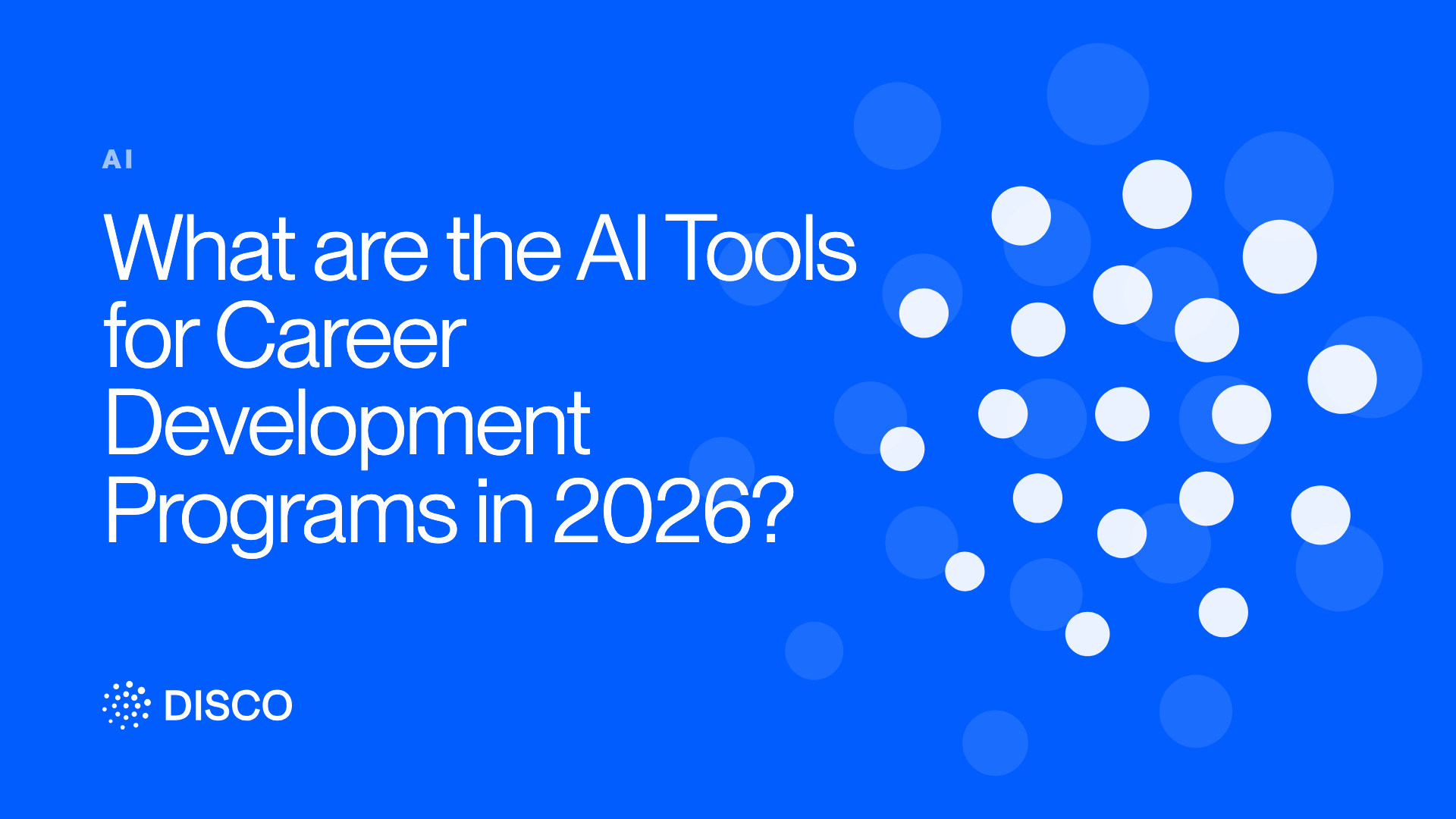 What are the AI Tools for Career Development Programs in 2026?