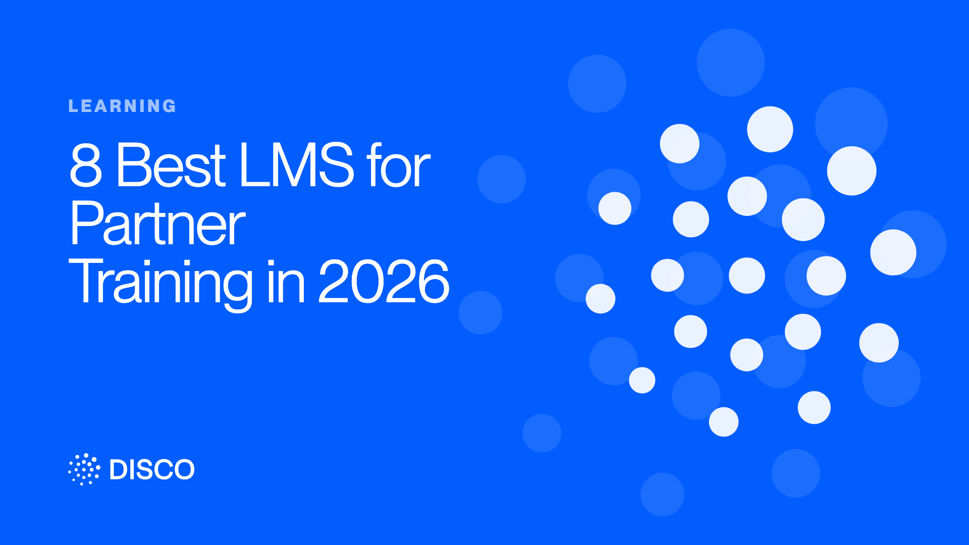 8 Best LMS for Partner Training in 2026