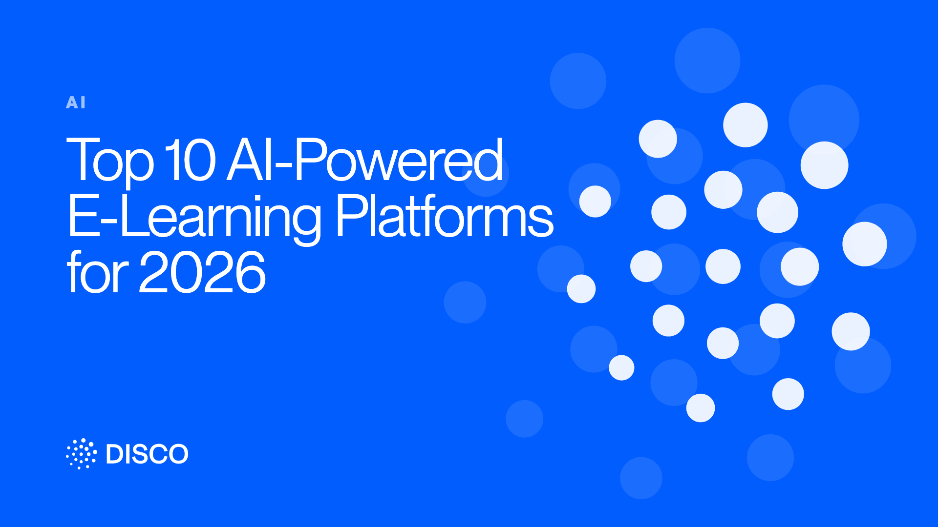 Top 10 AI-Powered E-Learning Platforms for 2026