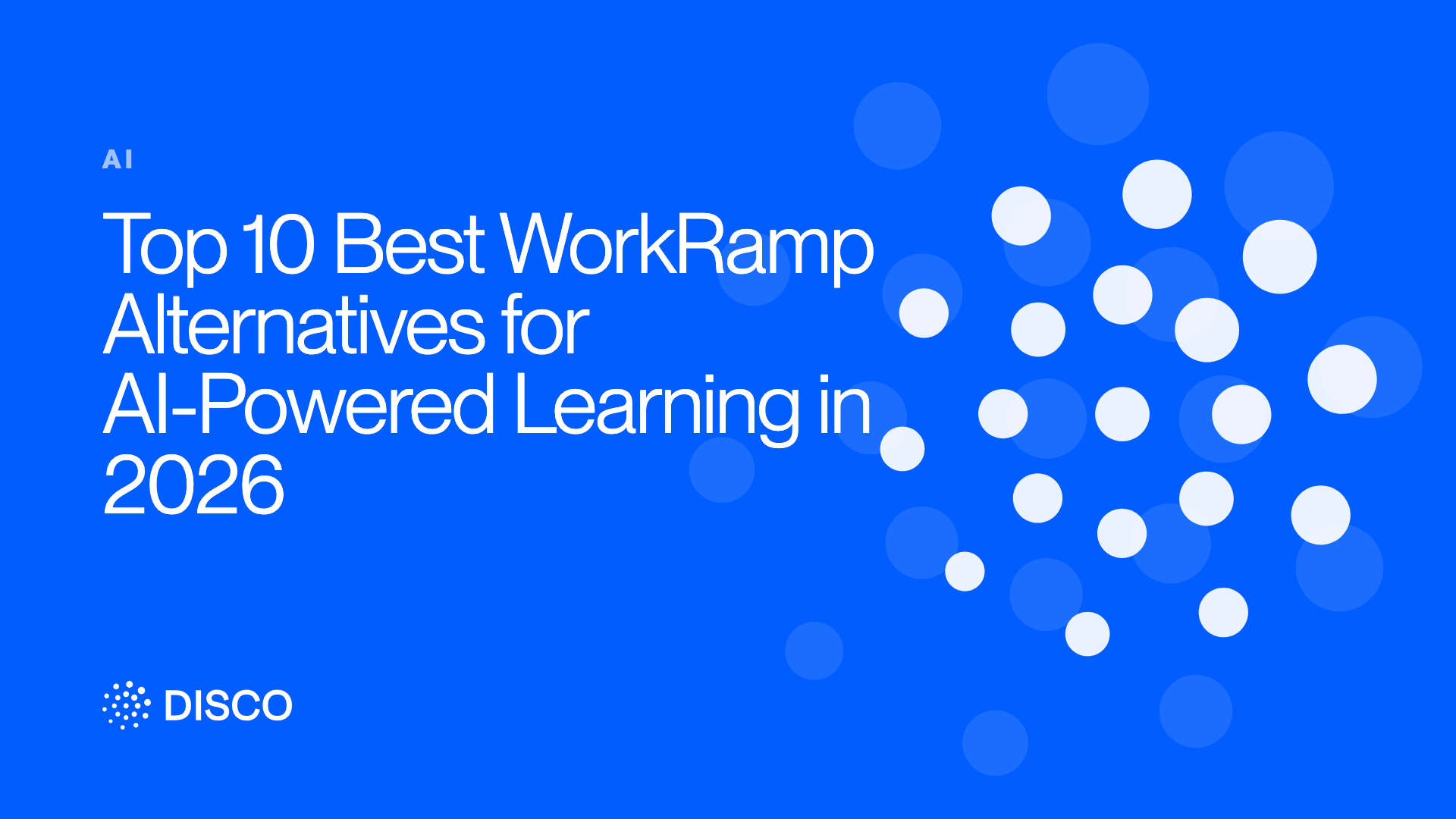Top 10 Best WorkRamp Alternatives for AI-Powered Learning in 2026