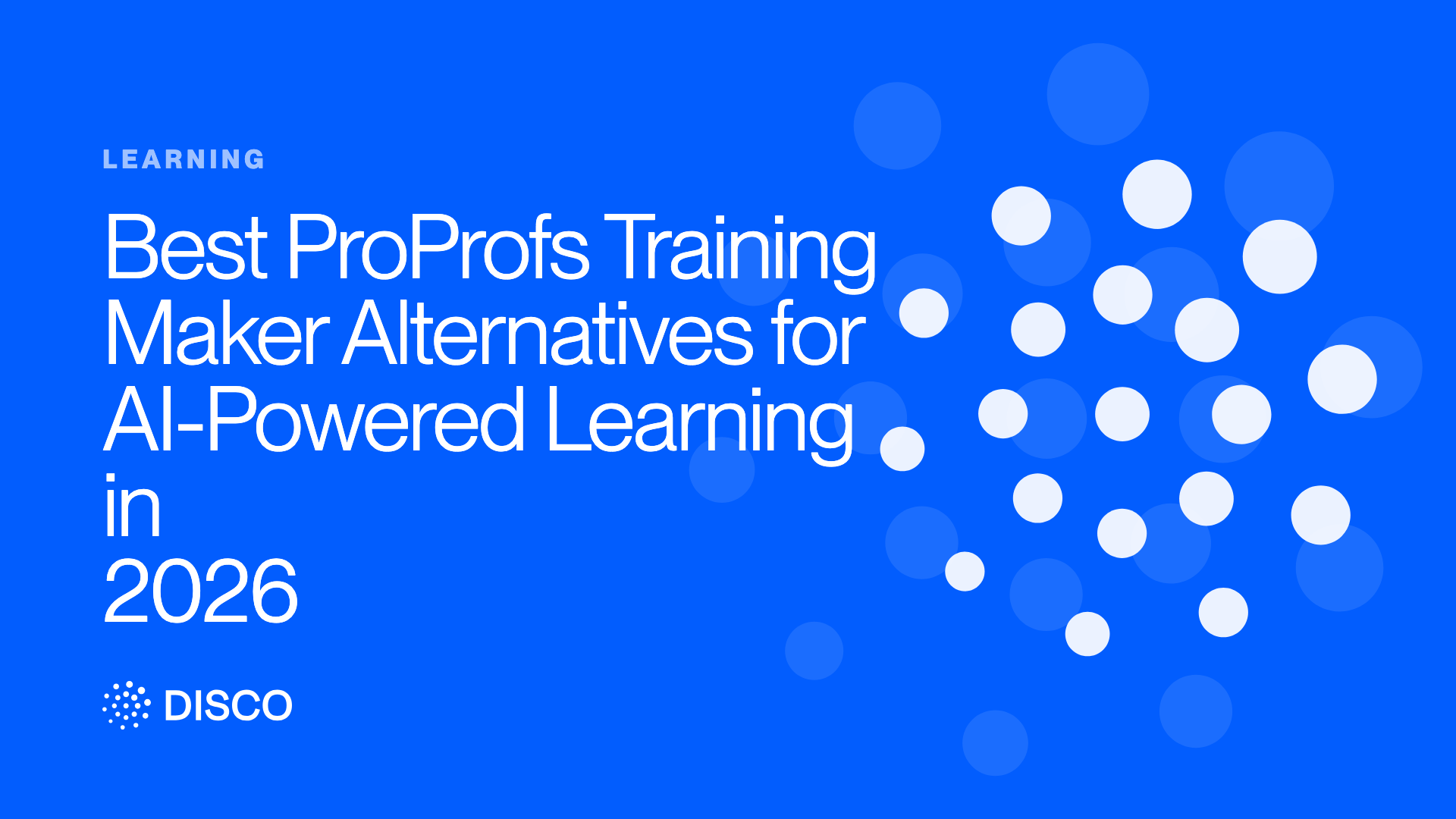 Best ProProfs Training Maker Alternatives for AI-Powered Learning in 2026