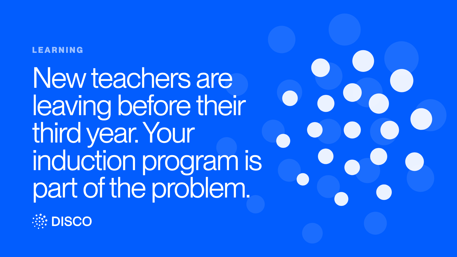 New teachers are leaving before their third year. Your induction program is part of the problem.