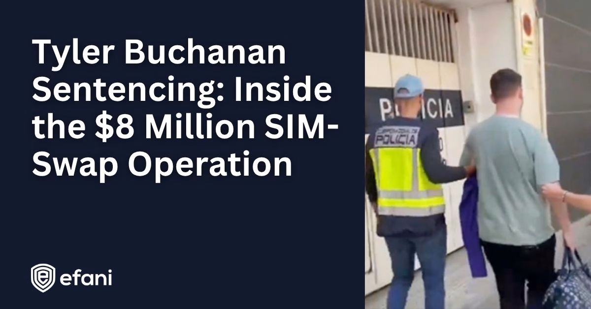 Tyler Buchanan Sentencing: Inside the $8 Million SIM-Swap Operation, title graphic with a photo of Buchanan being escorted by Spanish police at his arrest.