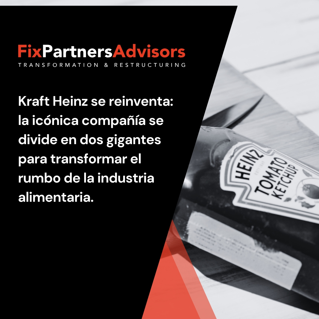 Caso Kraft Heinz: Icónica Compañía se reinventa.