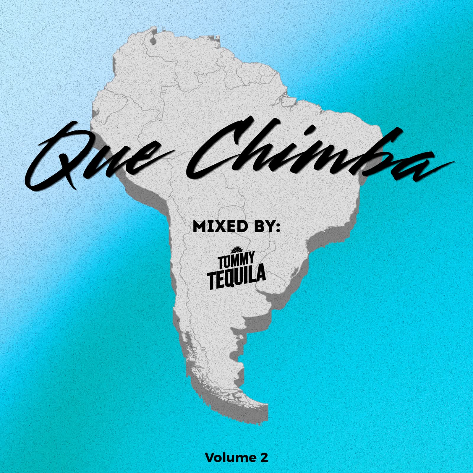 Que Chimba - Vol. 2