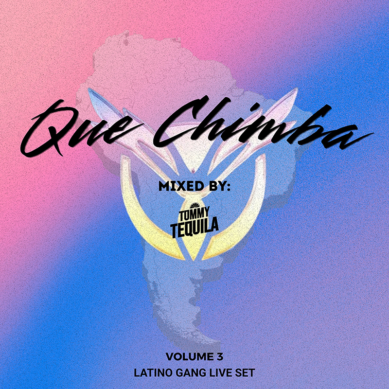 Que Chimba - Vol. 3