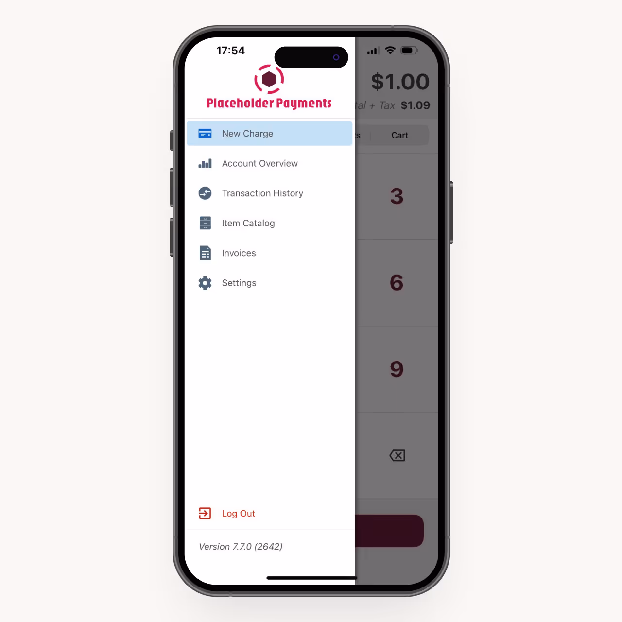 Smartphone displaying a side menu for Placeholder Payments app with options like New Charge, Account Overview, Transaction History, Item Catalog, Invoices, Settings, and a Log Out button.