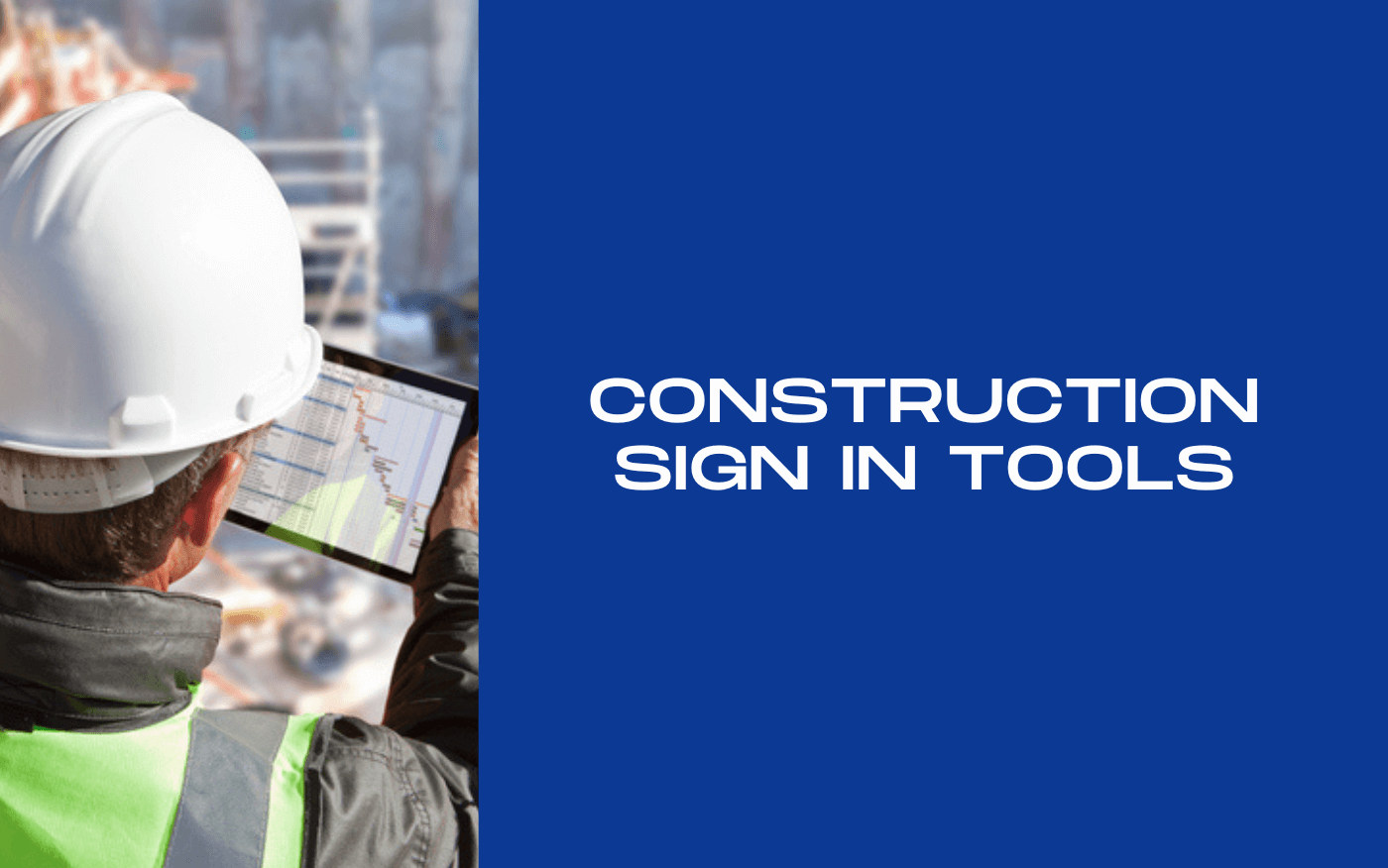 Construction site workers using a digital check-in and compliance platform