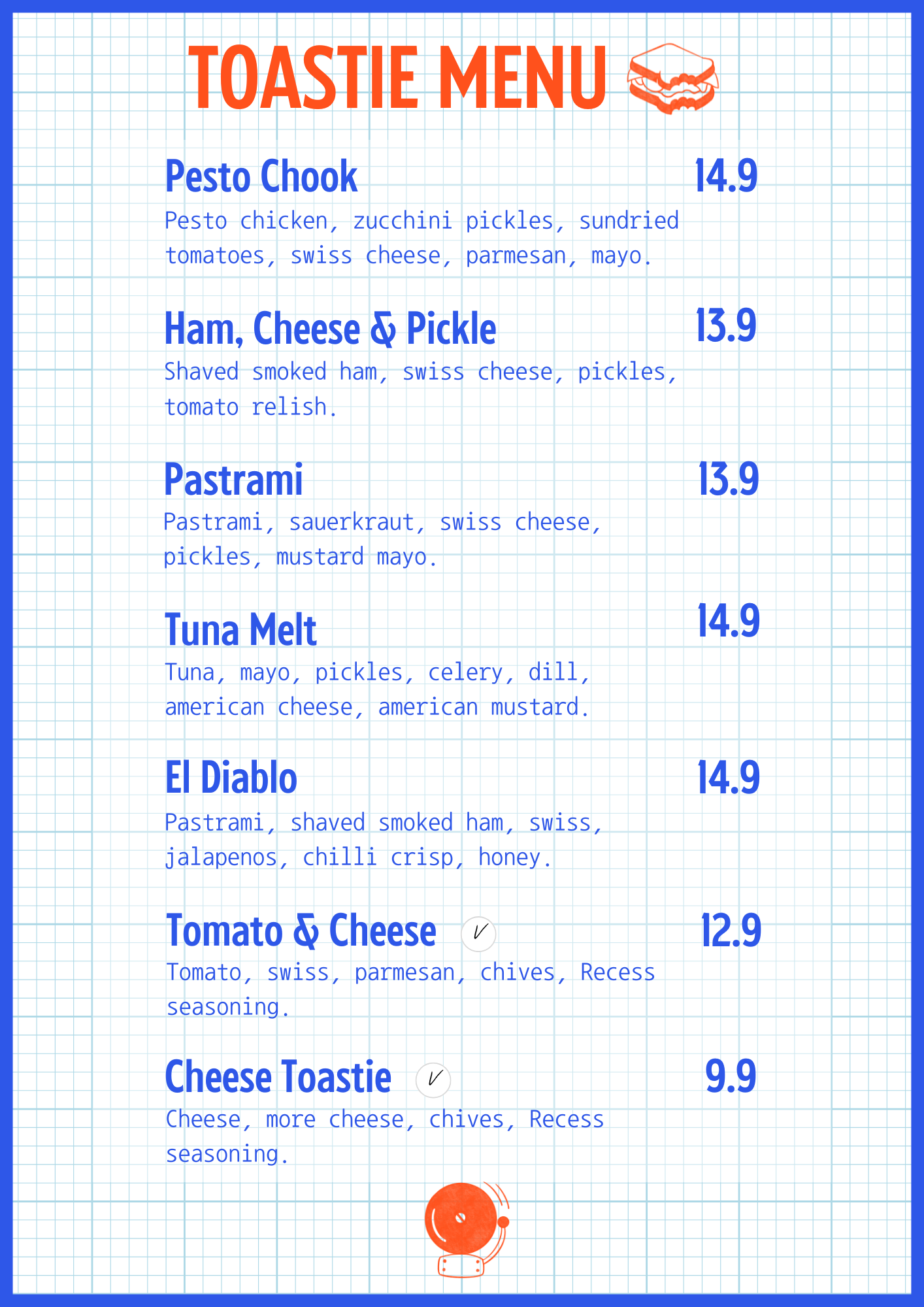 It's Recess Toastie Menu. Pesto Chook, Tuna melt.