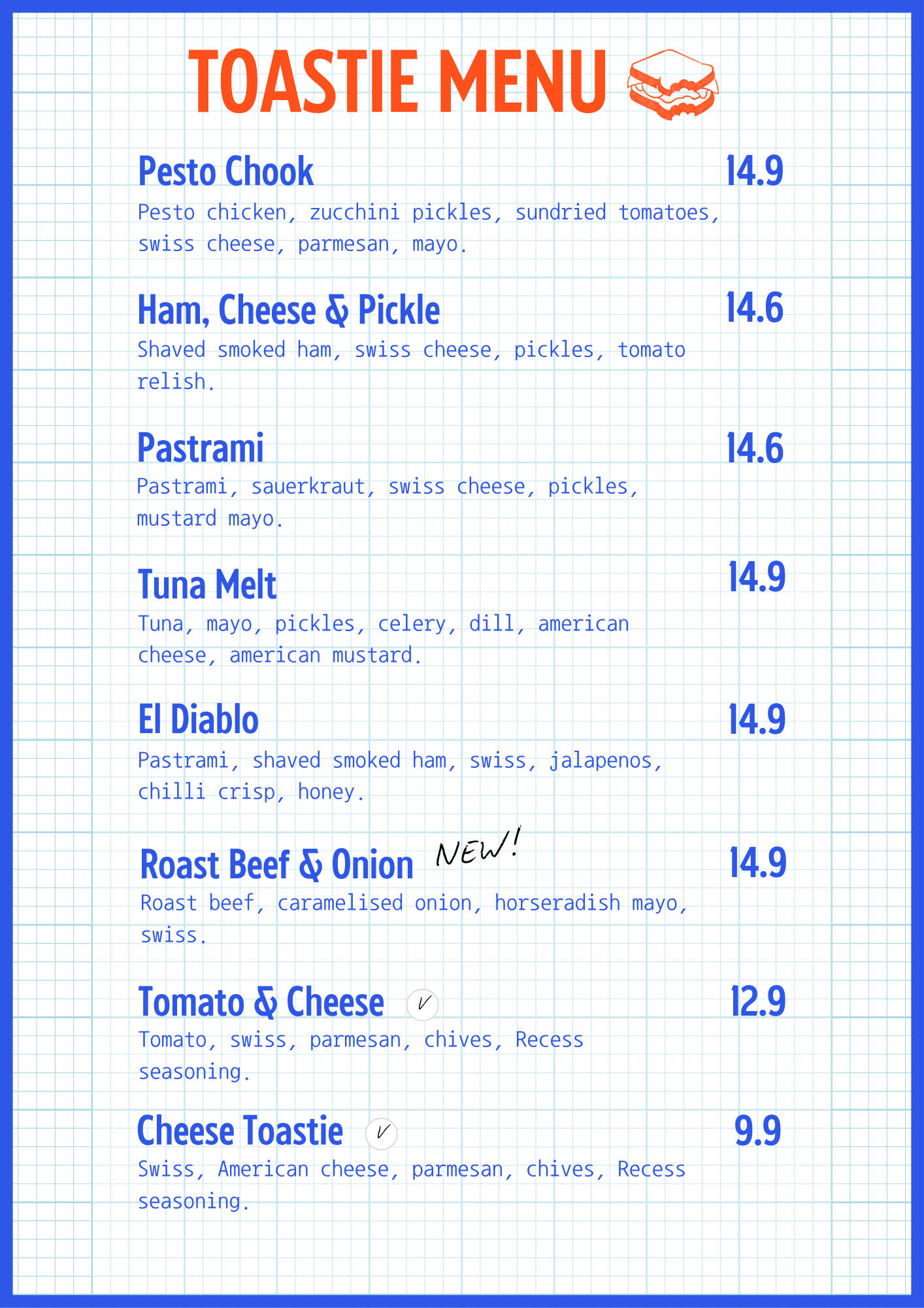 It's Recess Toastie Menu. Pesto Chook, Tuna melt.