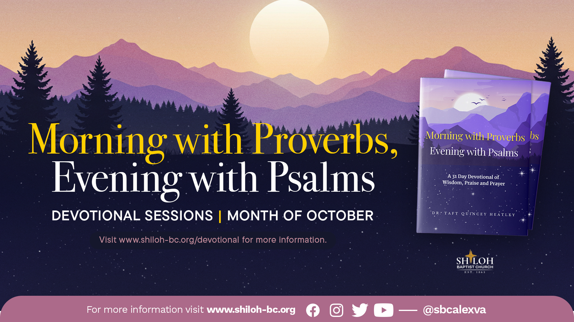 Morning With Proverbs, Evenings with Psalms Devotional Sessions