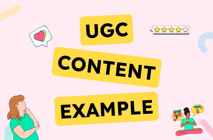 UGC content: 10 examples analyzed to inspire your marketing strategy