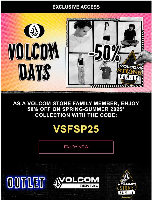 Email sent by Volcom to its customer members of the Volcom Stone Family